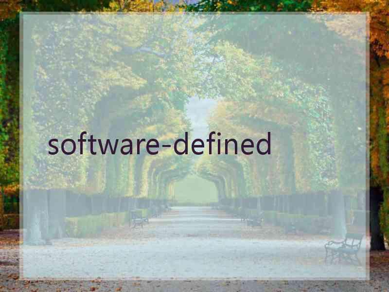  software-defined